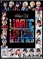「ツキステ。」＆「スケステ」合同ダンスライブ 『LUNATIC LIVE 2018』ver RED