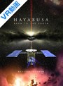 【VR】HAYABUSA-BACK TO THE EARTH-