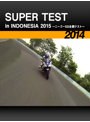 SUPER TEST in INDONESIA 2015 ～ニーゴーSS全開テスト～［2014］