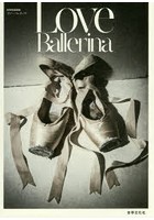Love Ballerina