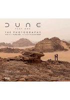 DUNE/デューン砂の惑星写真集 ドゥニ・ヴィルヌーヴによる大河SFの舞台裏