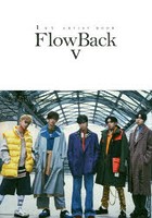 FlowBack V（ヴィーディ-） 1st ARTIST BOOK