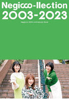 Negicco-llection 2003-2023 Negicco 20th Anniversary Book
