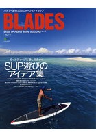BLADES STAND UP PADDLE BOARD MAGAZINE Vol.10