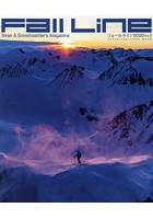 フォールライン Skier ＆ Snowboarder’s Magazine 2020VOL.1