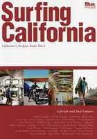 Surfing California Collector’s Archive Issue Vol.3