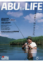 ABU for LIFE 味のある釣り、味のある人生。 Ambassadeur ＆ Cardinal