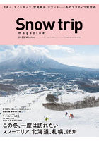 Snow trip magazine 2023Winter