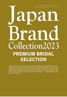 Japan Brand Collection 2023 PREMIUM BRIDAL SELECTION