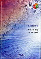 Butter-Fly BAND SCORE