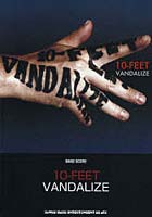 10-FEET「VANDALIZE」