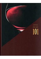 THE ART OF GREAT WINES 101