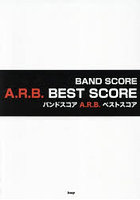 楽譜 A.R.B. BEST SCORE