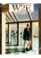 W2E 2022Autumn ＆ Winter Issue