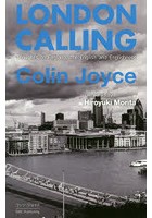 LONDON CALLING Thoughts on England，the English and Englishness