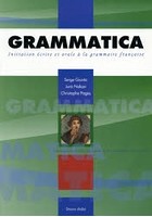 グラマティカ Initiation ecrite et orale a la grammaire francaise