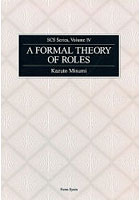 A FORMAL THEORY OF ROLES