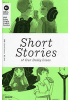 Short Stories of Our Daily Lives NHK Enjoy Simple English Readers