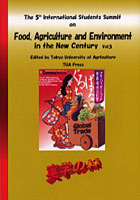 Food，Agriculture and Environment in the New Century The 5th International Students Summit Vol.5