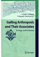 Galling Arthropods and Their Associates Ecology and Evolution