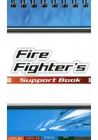 Fire Fighter’s Support Book