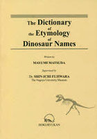 The Dictionary of the Etymology of Dinosaur Names