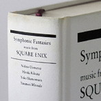 Symphonic Fantasies-music from SQUARE ENIX/スクウェア・エニックス ゲーム音楽コンサート