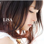 シルシ（初回生産限定盤）（DVD付）/LiSA