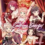 Easy come， Easy go！（初回限定盤）（Blu-ray Disc付）/Afterglow