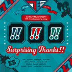 『あんさんぶるスターズ！！』7th Anniversary song「Surprising Thanks！！」/ES オールスターズ