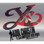 ADOL CHRISTIN ～イース生誕35周年音楽作品～（初回限定盤）