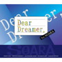 『Dear Dreamer，』 ver.SOARA/SOARA