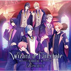 Wizard of Fairytale ブレイブver.（限定盤）（学生証付）/B-PROJECT