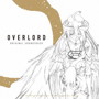 TVアニメ「オーバーロード」＆「オーバーロードII」サウンドトラック「OVERLORD ORIGINAL SOUNDTRACK」