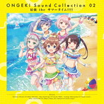 ONGEKI Sound Collection 02「最強 the サマータイム！！！！！」