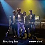 Shooting Star（DVD付）/everset