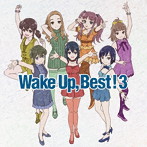 Wake Up，Best！3（通常盤）/Wake Up，Girls！