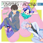 TVアニメ『ワッチャプリマジ！』キャラクターソングミニアルバム PUMPING WACCHA！ 03