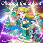 Chasing the dream（アニメ盤）/鈴木杏奈