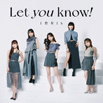 Let you know！/あっぱれ！馬鹿騒ぎ（DVD付）/i☆Ris