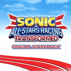 SONIC＆ALL-STARS RACING TRANSFORMED Original Soundtrack