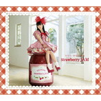 Strawberry JAM（Blu-ray Disc付）/小倉唯