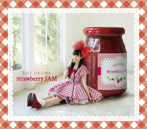 Strawberry JAM（DVD付）/小倉唯