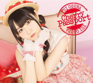 Cherry Passport（DVD付）/小倉唯