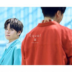 Equal【完全生産限定BOX】（Blu-ray Disc付）/内田雄馬