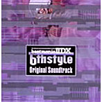 Beatmania II DX 6th Style Original Soundtrack