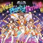 THE IDOLM@STER CINDERELLA GIRLS VIEWING REVOLUTION Yes！ Party Time！！/大橋彩香（島村卯月）/福原...