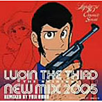 ルパン三世クロニクル スペシャル LUPIN THE THIRD THE ORIGINALーNEW MIX 2005ーREMIXED BY YUJI OHNO