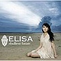 「ef- a tale of melodies.」オープニングテーマ ebullient future ef-a tale of melodies. OPENING THEME/ELISA