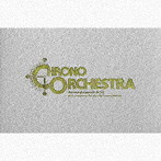 CHRONO Orchestral Arrangement BOX（完全生産限定盤）